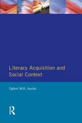 Literacy Acquisition and Social Context - 