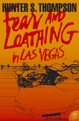 Fear and Loathing in Las Vegas -  Hunter S. Thompson