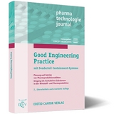 Good Engineering Practice und Containment-Systeme - T Belger, H Bendlin, C Bohn, A Dellenbach, L Gail, C Glosse, O Gottlieb, H Hensel, M Koch, G Körblein, J Krämer, R Nicolai, J Rauschnabel, G Untch