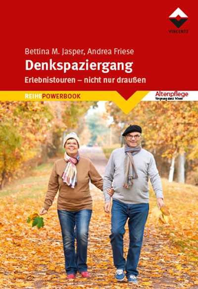 Denkspaziergang - Andrea Friese,  Bettina M. Jasper Denk-Werkstatt