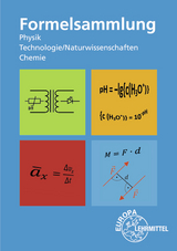 Formelsammlung Physik, Technologie/Naturwissenschaften, Chemie