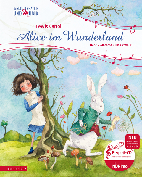 Alice im Wunderland (Weltliteratur und Musik mit CD) - Henrik Albrecht, Lewis Carroll