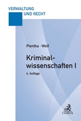 Kriminalwissenschaften I - Pientka, Monika; Wolf, Norbert