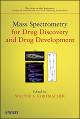 Mass Spectrometry for Drug Discovery and Drug Development - 