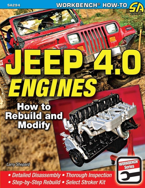 Jeep 4.0 Engines -  Larry Shepard