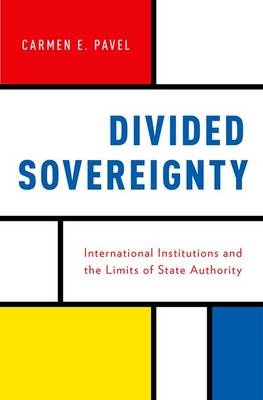 Divided Sovereignty -  Carmen Pavel