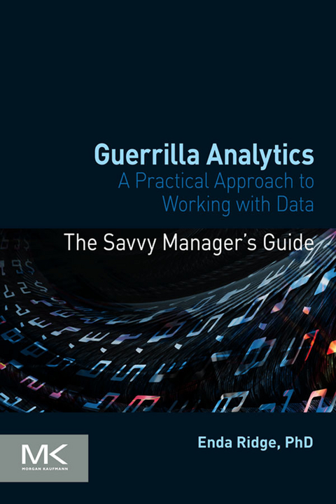 Guerrilla Analytics -  Enda Ridge