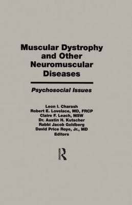 Muscular Dystrophy and Other Neuromuscular Diseases - 