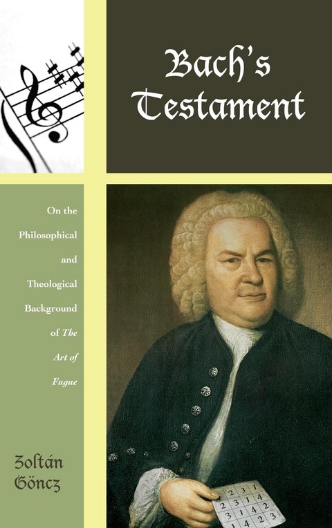 Bach's Testament -  Zoltan Goncz