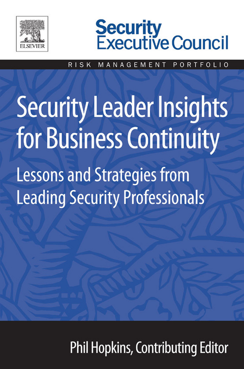 Security Leader Insights for Business Continuity - 