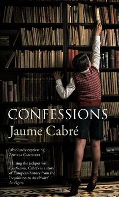 Confessions -  Jaume Cabre