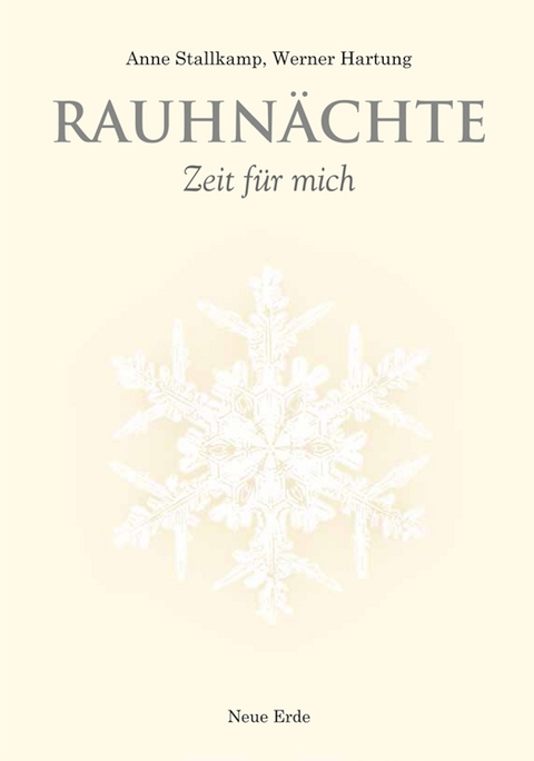 Rauhnächte - Werner Hartung, Anne Stallkamp