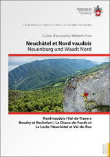 Neuchâtel et Nord vaudois / Neuenburg und Waadt Nord 2 sprachig - C. Mironneau, C. Stern, P.-D. Perrin, A. Chevallier, Ch. Girardin