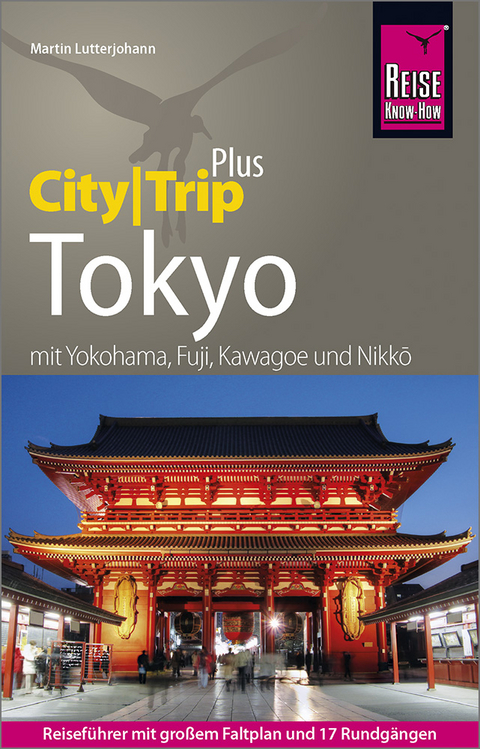 Reise Know-How Reiseführer Tokyo (CityTrip PLUS) - Martin Lutterjohann