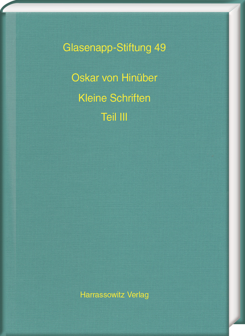 Oskar von Hinüber. Kleine Schriften III - 