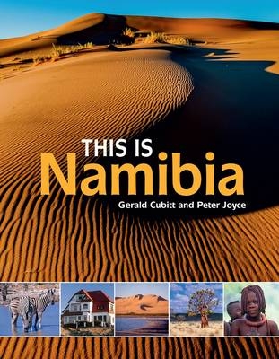 This is Namibia -  Peter Joyce