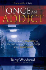 Once an Addict -  Andrew Chamberlain,  Barry Woodward