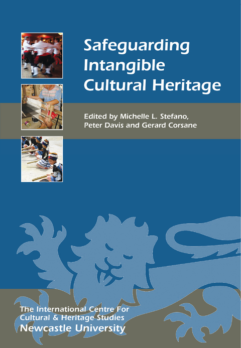 Safeguarding Intangible Cultural Heritage - 