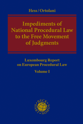 Impediments of National Procedural Law to the Free Movement of Judgments - 