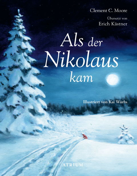 Als der Nikolaus kam - Clement C. Moore