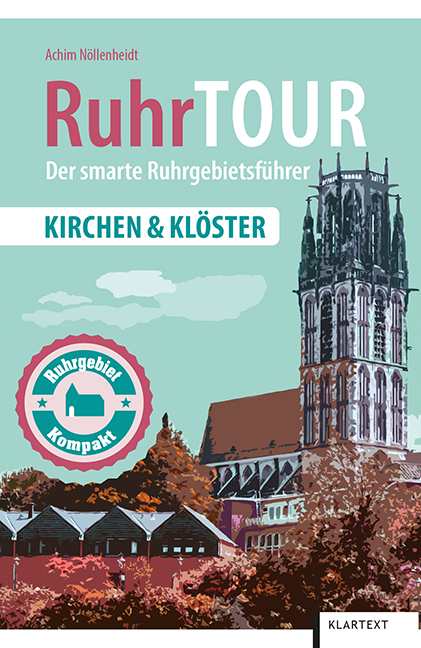 RuhrTOUR Kirchen & Klöster - Achim Nöllenheidt