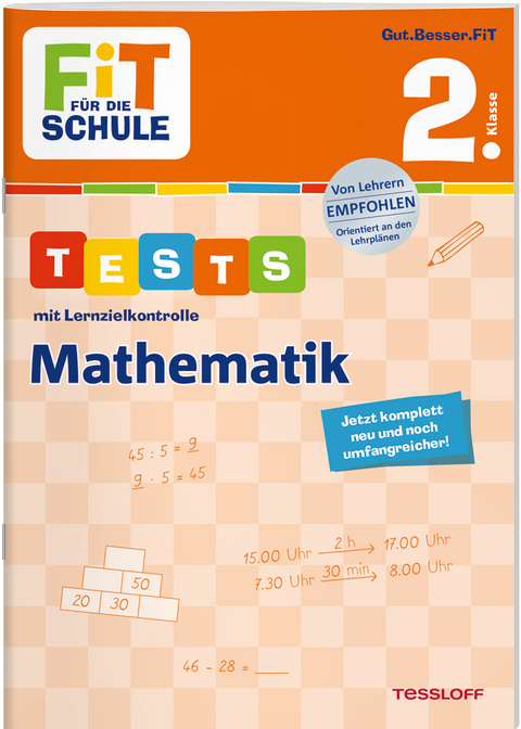 FiT FÜR DIE SCHULE. Tests mit Lernzielkontrolle. Mathematik 2. Klasse - Julia Meyer, Anja Starigk