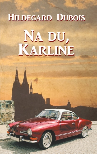 Na du, Karline - Hildegard Dubois