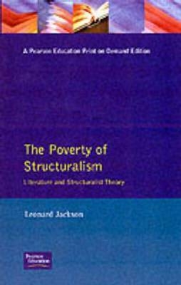 Poverty of Structuralism -  Leonard Jackson