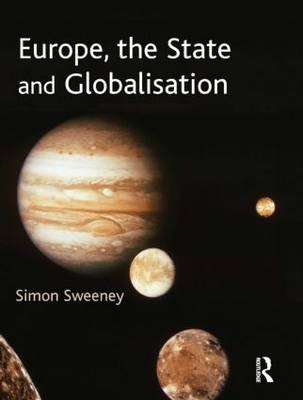 Europe, the State and Globalisation -  Simon Sweeney