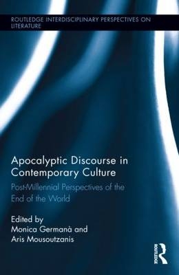 Apocalyptic Discourse in Contemporary Culture - 