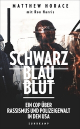 Schwarz Blau Blut - Matthew Horace