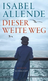 Dieser weite Weg - Isabel Allende