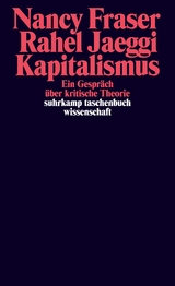 Kapitalismus - Nancy Fraser, Rahel Jaeggi