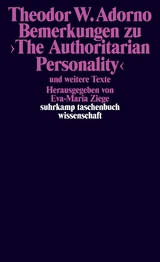 Bemerkungen zu ›The Authoritarian Personality‹ - Theodor W. Adorno