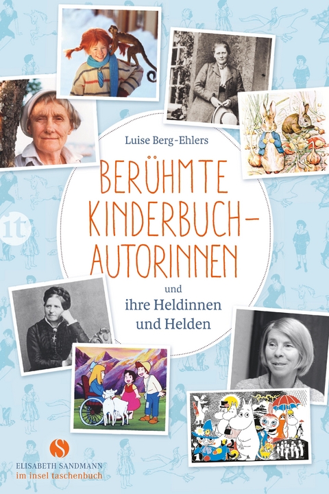 Berühmte Kinderbuchautorinnen und ihre Heldinnen und Helden - Luise Berg-Ehlers