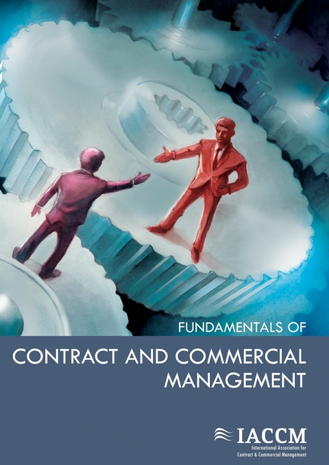 Fundamentals of Contract and Commercial Management -  International Management