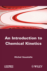 An Introduction to Chemical Kinetics - Michel Soustelle