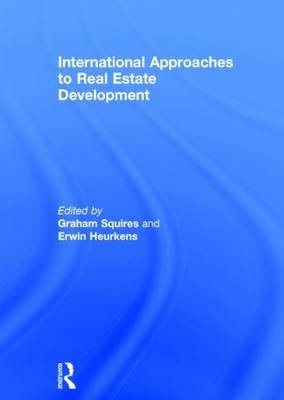 International Approaches to Real Estate Development - 