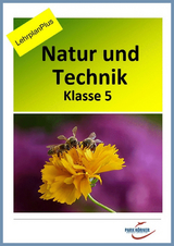 Natur und Technik Gymnasium Bayern 5. Klasse - Fassung LehrplanPlus (mit eingebetteten Videosequenzen) - digitales Buch für die Schule, anpassbar auf jedes Niveau -  Park Körner GmbH