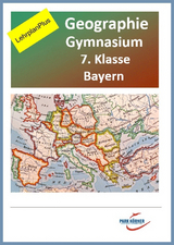 Geographie Gymnasium Bayern 7. Klasse - Fassung aktuell und Fassung LehrplanPlus (mit eingebetteten Videosequenzen) - digitales Buch für die Schule, anpassbar auf jedes Niveau -  Park Körner GmbH