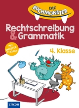 Rechtschreibung & Grammatik 4. Klasse - Tanja von Ehrenstein