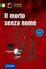 Il morto senza nome - Alessandra Felici Puccetti, Tiziana Stillo