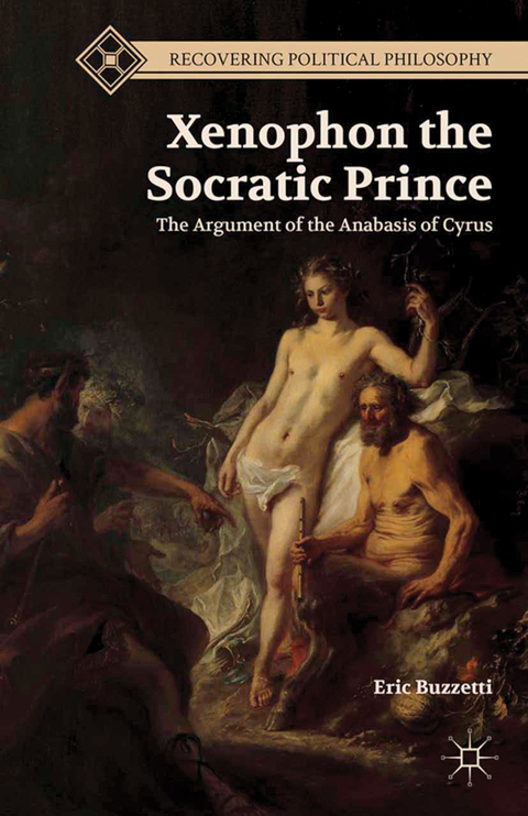 Xenophon the Socratic Prince - E. Buzzetti