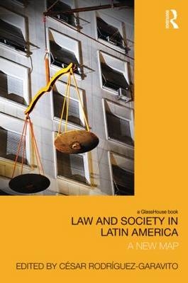 Law and Society in Latin America - 