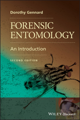 Forensic Entomology -  Dorothy Gennard