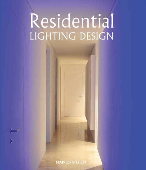 Residential Lighting Design - Marcus Steffen