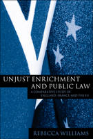 Unjust Enrichment and Public Law -  Dr Rebecca Williams