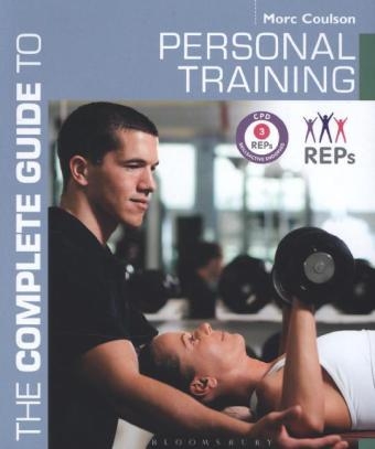 Complete Guide to Personal Training -  Coulson Morc Coulson