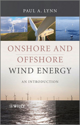 Onshore and Offshore Wind Energy - Paul A. Lynn