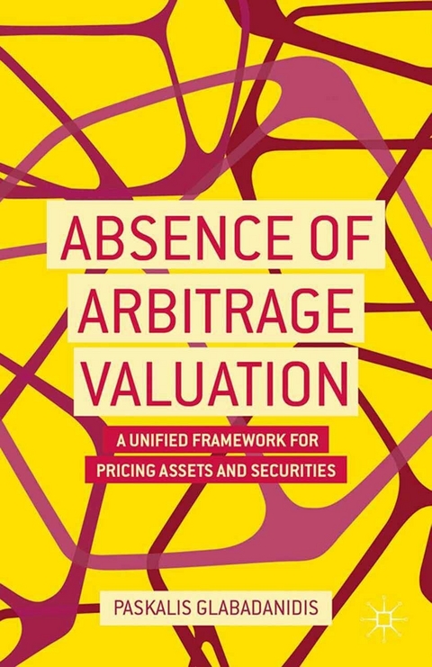 Absence of Arbitrage Valuation - P. Glabadanidis